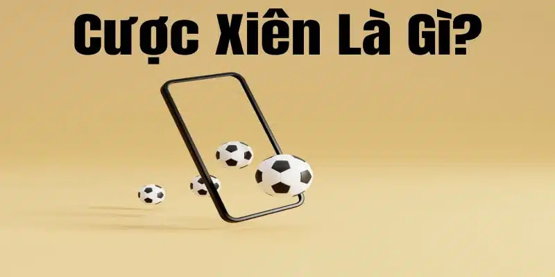 kèo cược xiên Cách chơi kèo cược xiên hiệu quả tại kèo nhà cái